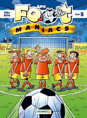 Les footmaniacs 6