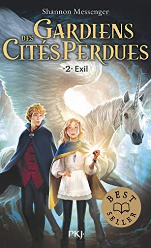 Gardiens des Cités Perdues 2 - Exil