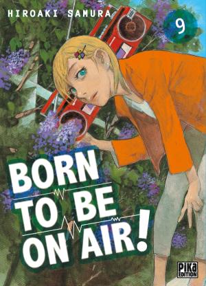 couverture, jaquette Born to be on air 9