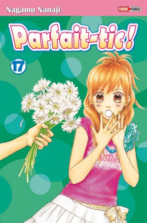 couverture, jaquette Parfait Tic ! 17  (Panini manga) Manga