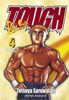 couverture, jaquette Tough - Dur à cuire 4  (tonkam) Manga