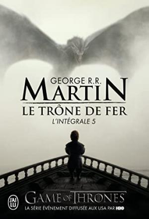 Le trône de fer 5