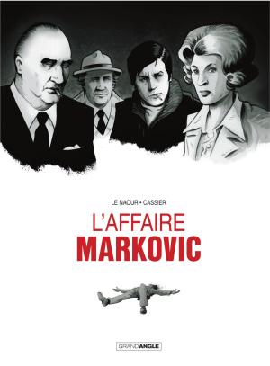 L' Affaire Markovic T.1