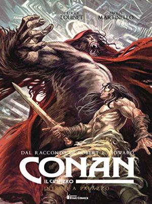couverture, jaquette Conan le Cimmérien 8  - Intrusi a palazzoItalienne (Star Comics) BD