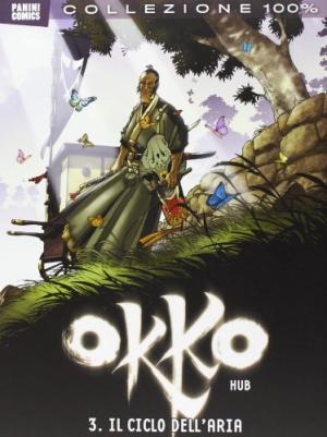 couverture, jaquette Okko 3  - Il ciclo dell'aria (Panini comics Italie) BD