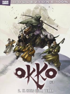 couverture, jaquette Okko 2  - Il ciclo della terra (Panini comics Italie) BD