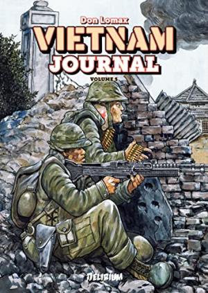 Vietnam Journal 5 - L'offensive du Tet '68