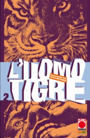 couverture, jaquette Tiger Mask 2  (Planet Manga (Italie)) Manga