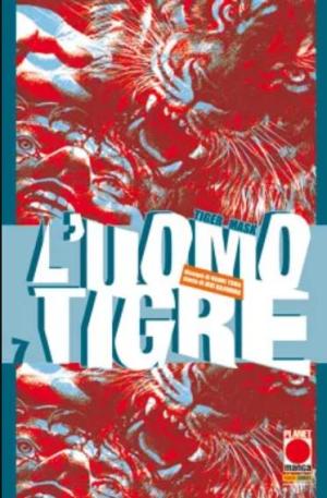 couverture, jaquette Tiger Mask 7  (Planet Manga (Italie)) Manga