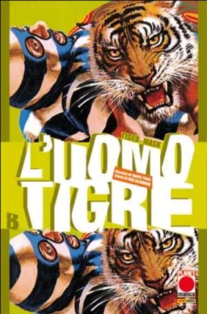couverture, jaquette Tiger Mask 8  (Planet Manga (Italie)) Manga