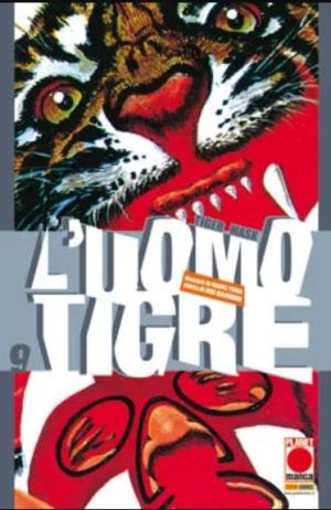 couverture, jaquette Tiger Mask 9  (Planet Manga (Italie)) Manga