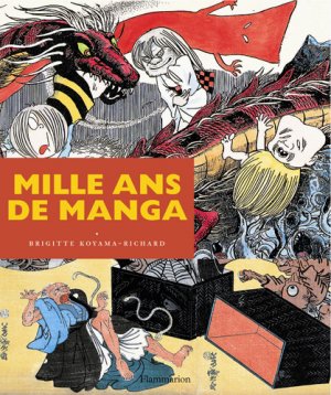 couverture, jaquette Mille ans de manga   (Flammarion manga) Guide