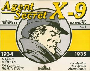 Agent secret X-9 édition Intégrale