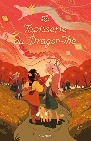 La trilogie des Dragons-Thé 3 - La tapisserie du Dragon-Thé
