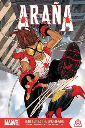 Araña 1 - HERE COMES THE SPIDER-GIRL