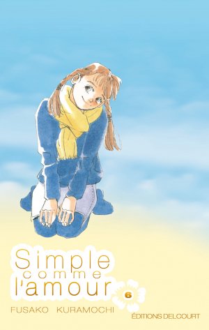 couverture, jaquette Simple comme l'amour 6  (Delcourt Manga) Manga