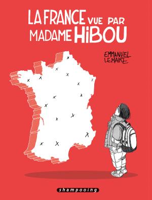La France vue par Madame Hibou 0 simple