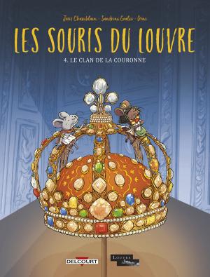 Les souris du Louvre 4 - Le Clan de la couronne