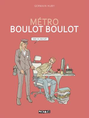 Métro Boulot Boulot édition simple