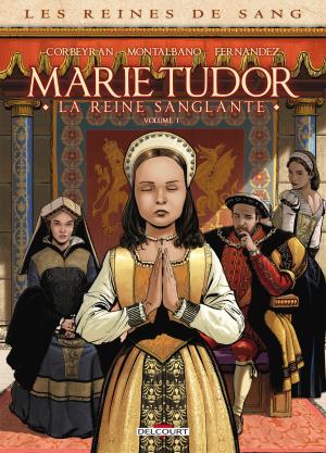 Les Reines de Sang - Marie Tudor 1 simple