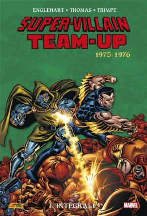Super-Villain Team-Up édition TPB Hardcover (cartonnée) - Intégrale