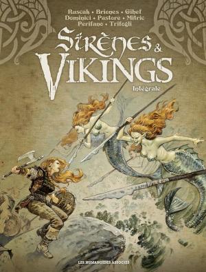 Sirènes et vikings édition intégrale