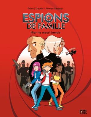 Espions de famille édition Réédition