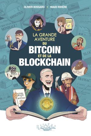 La Grande aventure du bitcoin et de la blockchain 0 simple