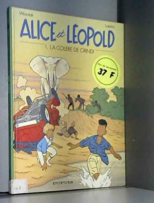 couverture, jaquette ###NON CLASSE### 100397  - Alice et Léopold n° 1 : La colère de Grindi 100397 (# a renseigner) Inconnu