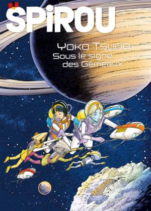 Spirou 4375 - Yoko Tsuno sous le signe des gémeaux
