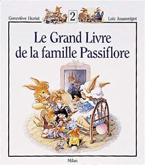 couverture, jaquette La famille Passiflore 2 Grand Livre (milan bd) BD