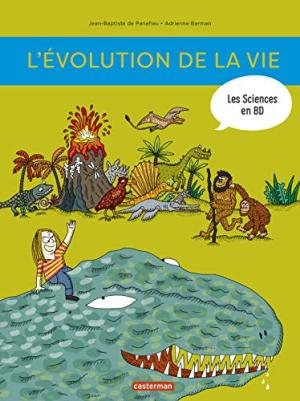 Les sciences en BD 2 - L'évolution de la vie