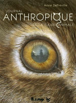 Journal Anthropique de la cause animale édition simple