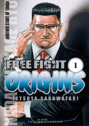 Free Fight Origins T.1