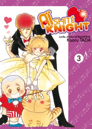 couverture, jaquette Aishite Knight - Lucile, Amour et Rock'n Roll 3  (Tonkam) Manga