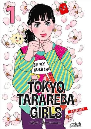 couverture, jaquette Tokyo Tarareba girls - Saison 2 1  (le lézard noir) Manga