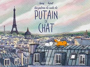 Un putain de conte de Putain de chat édition simple