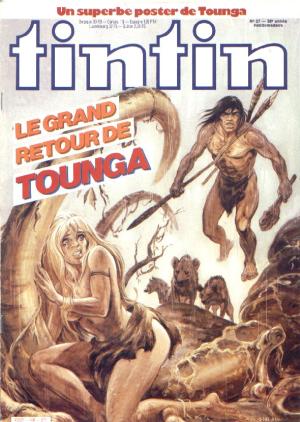 Tintin : Journal Des Jeunes De 7 A 77 Ans 408 - Le grand retour de Tounga : La piste perdue