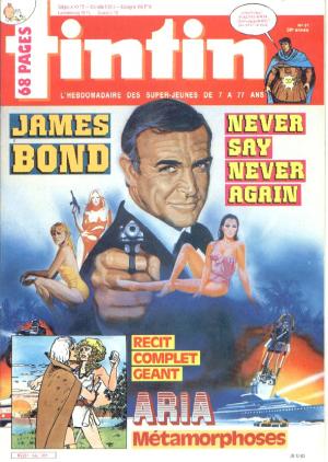 Tintin : Journal Des Jeunes De 7 A 77 Ans 432 - James Bond : never say never again