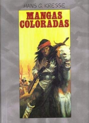 Mangas Coloradas édition simple