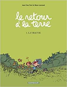 Le retour à la terre édition Tome offert