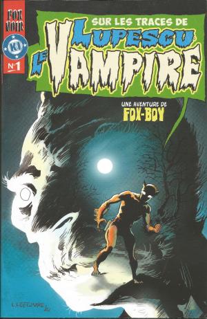 Sur Les Traces de Lupescu le Vampire édition TPB softcover (souple)