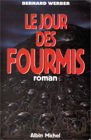 Le jour des fourmis édition simple