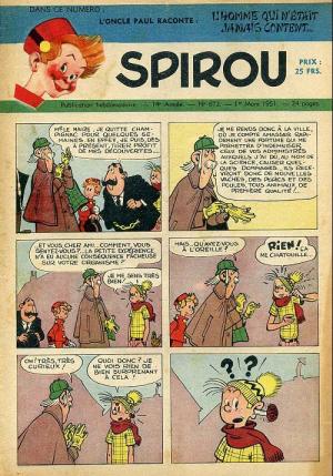 Spirou 672 - L'oncle Paul raconte : L'homme qui n'était jamais content...