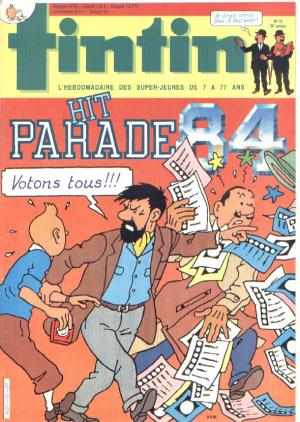 Tintin : Journal Des Jeunes De 7 A 77 Ans 452 - Hit parade 84