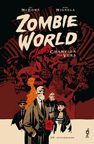 Zombie World - Le champion des vers édition TPB Hardcover (cartonnée)