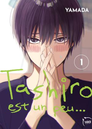 Tashiro est un peu ... T.1