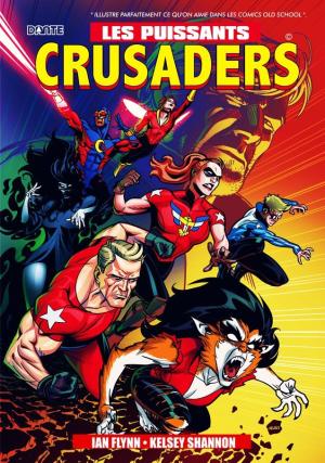 Les puissants Crusaders 1 TPB hardcover (cartonnée)