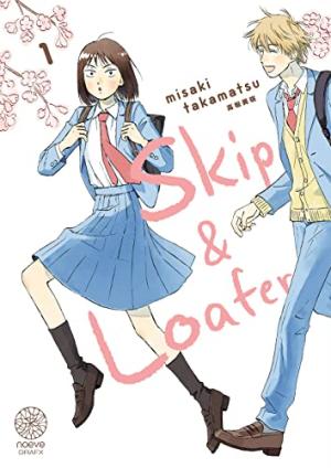 Skip & Loafer 1 Manga