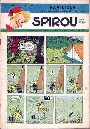 Spirou 723 - Kamiliola - Une aventure sensationnelle de Blondin et Cigare
